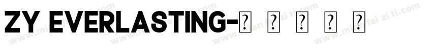 ZY everlasting字体转换